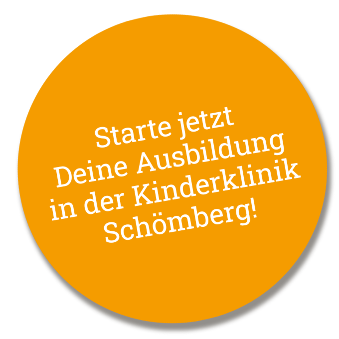 Button mit Verhaltensaufforderung Starte jetzt Deine Ausbildung in der Kinderklinik Schömberg